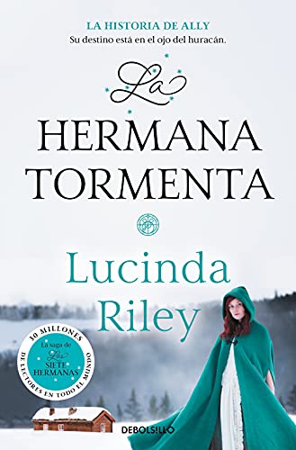 Lucinda Riley - La hermana tormenta (Las Siete Hermanas): La historia de Ally - Preis vom 04.10.2026 03:51:26 h