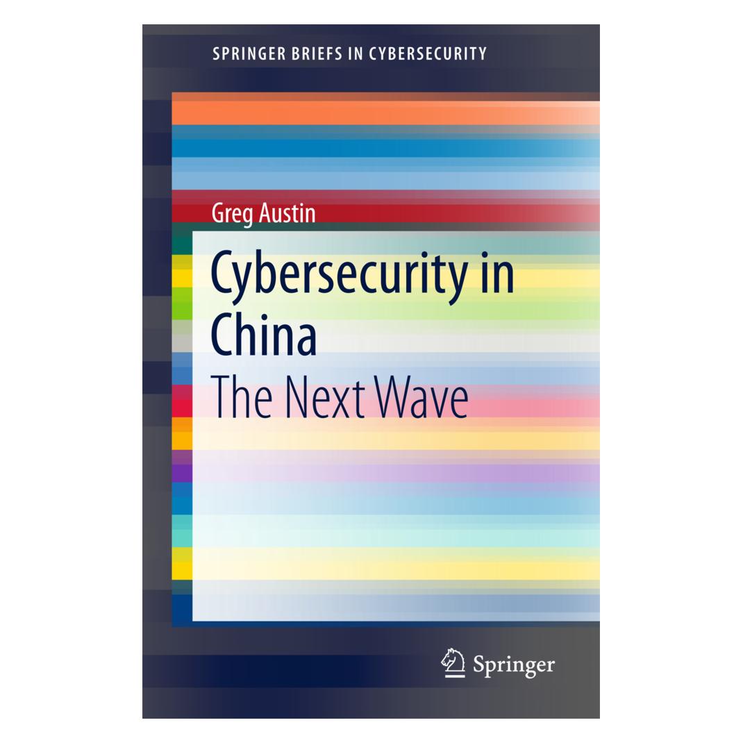 Springer Cybersecurity in China (Englisch, Softcover, Greg Austin) (55940609)