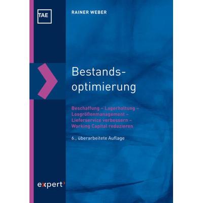 Bestandsoptimierung, Taschenbuch von Rainer Weber, Expert verlag ein Imprint von Narr Francke Attempto Verlag, 978-3-8169-3523-0