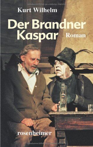 Kurt Wilhelm - Der Brandner Kaspar - roman - Preis vom 09.10.2026 07:28:09 h