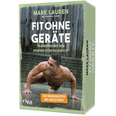 Fit ohne Geräte – Kartenset, Sonstige von Joshua Clark,Mark Lauren, Riva, 978-3-7423-0910-5