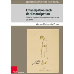 Emanzipation nach der Emanzipation, Fachbücher von George Y. Kohler, Bettina Bannasch