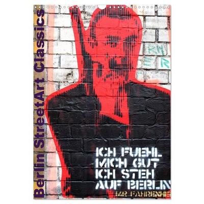 Berlin StreetArt Classics (Wandkalender 2027 DIN A3 hoch), CALVENDO Monatskalender