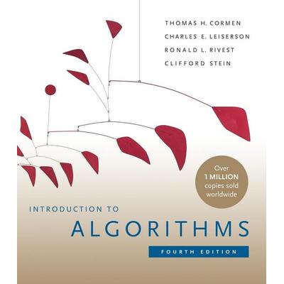 Introduction to Algorithms, Gebundene Ausgabe von Thomas H. Cormen,Charles E. Leiserson,Ronald L. Rivest,Clifford Stein, The MIT Press