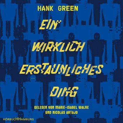 Ein wirklich erstaunliches Ding - Hank Green, Audio, 9783844920628