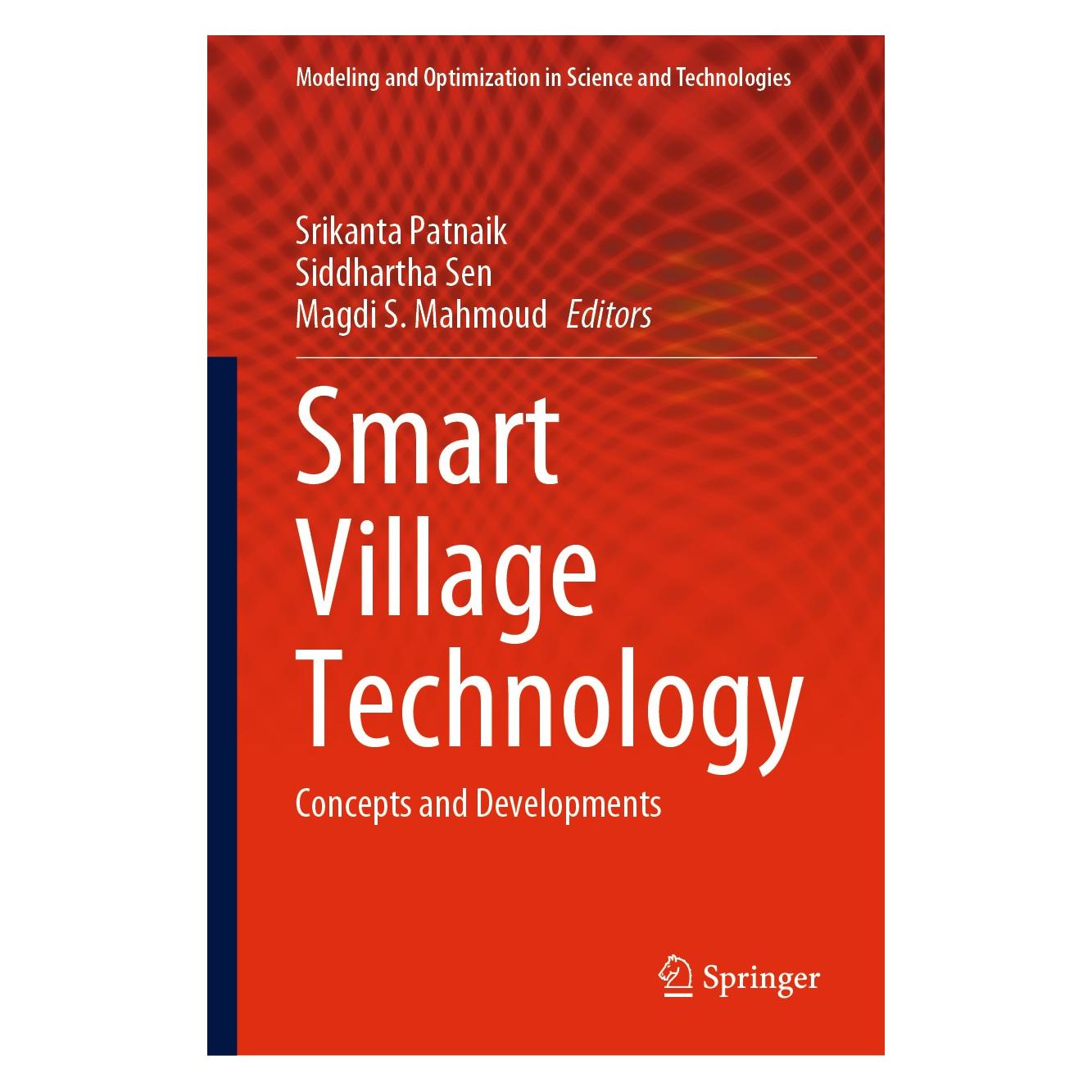Springer Smart Village Technology (Englisch, Hardcover, Magdi S. Mahmoud, Siddhartha Sen, Srikanta Patnaik) (9783030377939)