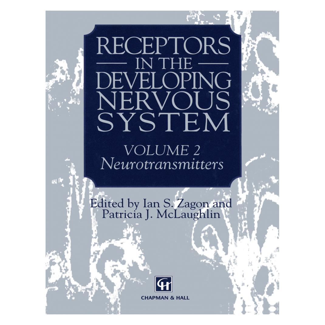 Springer Receptors in the Developing Nervous System (Englisch, Softcover, Ian S Zagon, Ian S. Zagon, Patricia J McLaughlin, Patricia J. McLaughlin) (55518821)