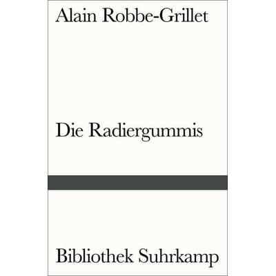 Die Radiergummis, Taschenbuch von Alain Robbe-Grillet, Suhrkamp, 978-3-518-24060-1