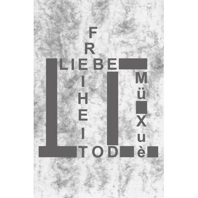 Liebe Freiheit Tod, Taschenbuch von Frank Müller, Epubli, 978-3-7418-9564-7