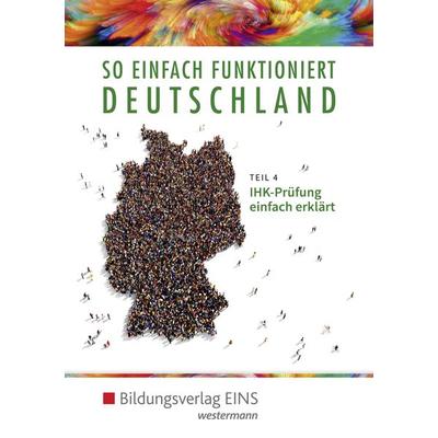 So einfach funktioniert Deutschland, Taschenbuch von Artur Bujar, Westermann Berufliche Bildung, 978-3-427-27499-5