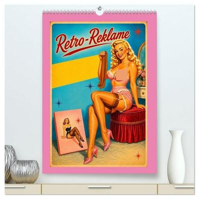 Retro-Reklame (hochwertiger Premium Wandkalender 2027 DIN A2 hoch), Kunstdruck in Hochglanz