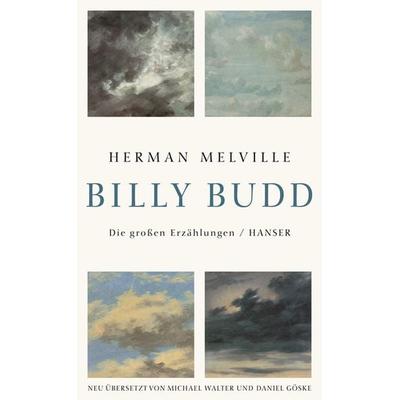 Billy Budd, Gebundene Ausgabe von Herman Melville, Carl Hanser, 978-3-446-23290-7