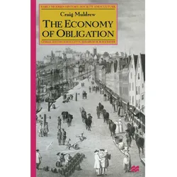 The Economy of Obligation, Fachbücher von C. Muldrew