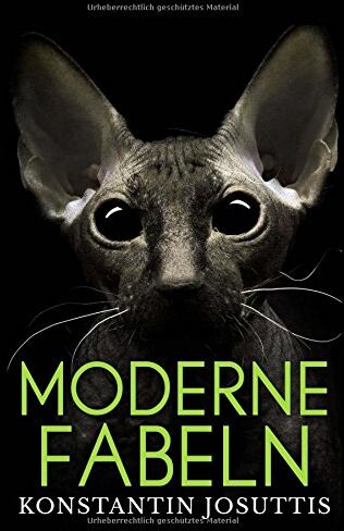 Konstantin Josuttis - Moderne Fabeln: und andere epische KleinTIERformen - Preis vom 10.10.2026 11:48:34 h