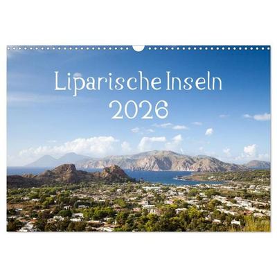 Liparische Inseln (Wandkalender 2026 DIN A3 quer), CALVENDO Monatskalender
