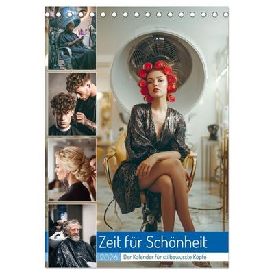 Zeit für Schönheit (Tischkalender 2026 DIN A5 hoch), CALVENDO Monatskalender