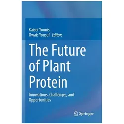 The Future of Plant Protein, Fachbücher