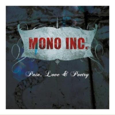 Pain,Love & Poetry (Collector's Cut) - Mono Inc, CD