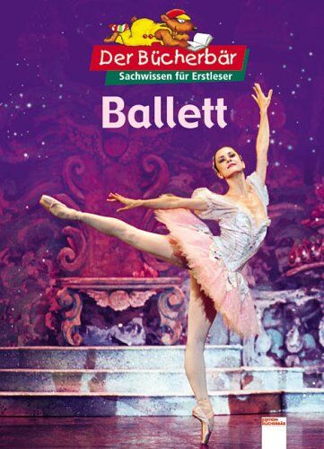 Susan Meredith - Ballett. Der Bücherbär: Sachwissen für Erstleser - Preis vom 14.10.2026 23:07:16 h