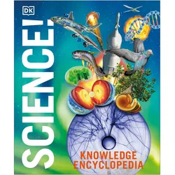 Knowledge Encyclopedia Science, 2nd Edition, Kinderbücher von Jack, DK, Adrian, Abigail, Challoner, Beall, Dingle
