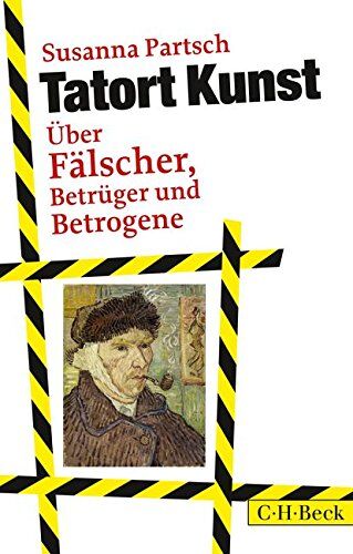 Susanna Partsch - Tatort Kunst: Über Fälscher, Betrüger und Betrogene - Preis vom 13.10.2026 11:25:28 h