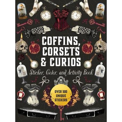 Coffins, Corsets & Curios Sticker, Color & Activity Book, Gebundene Ausgabe von Editors of Chartwell Books, Quarto Publishing Group, 978-0-7858-4920-9