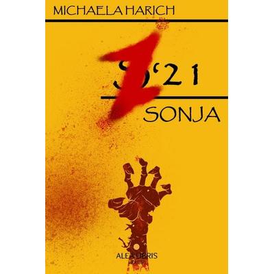 Z'21 - Sonja, Taschenbuch von Michaela Harich, Nova MD, 978-3-96443-471-5