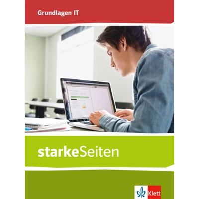 StarkeSeiten Grundlagen IT. Schülerbuch Klassen 5-10, Gebundene Ausgabe von , Klett Schulbuchverlag