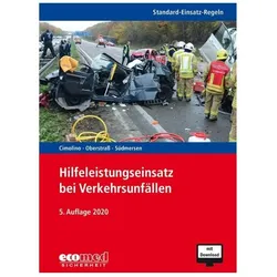 Standard-Einsatz-Regeln: Hilfeleistungseinsatz bei Verkehrsunfällen, Fachbücher von Ulrich Cimolino