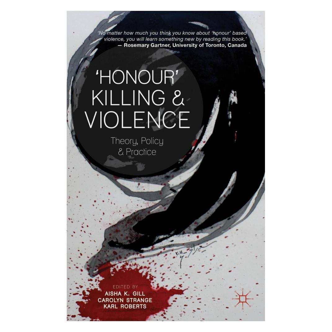 Springer 'Honour' Killing and Violence (Englisch, Softcover, C. Strange, K. Roberts, Kenneth A. Loparo) (55614633)