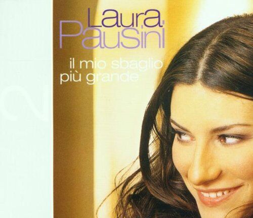 Laura Pausini - Il Mio Sbaglio Piu Grande - Preis vom 13.10.2026 11:25:28 h