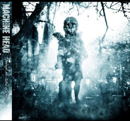 Machine Head - Through the Ashes of Empires - Preis vom 11.10.2026 15:43:13 h
