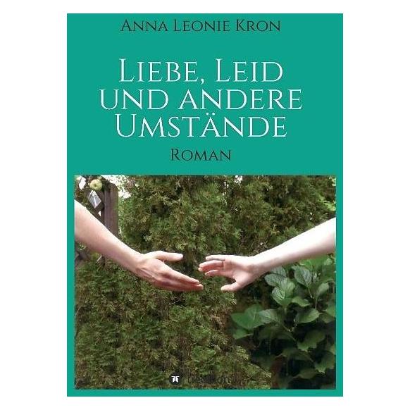 Tredition Liebe, Leid und andere Umstände (Deutsch) (7341329)