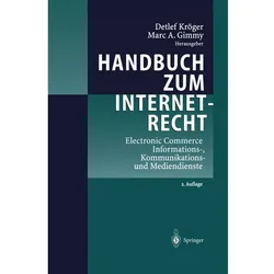 Handbuch zum Internetrecht, Fachbücher von Detlef Kröger, Marc A. Gimmy