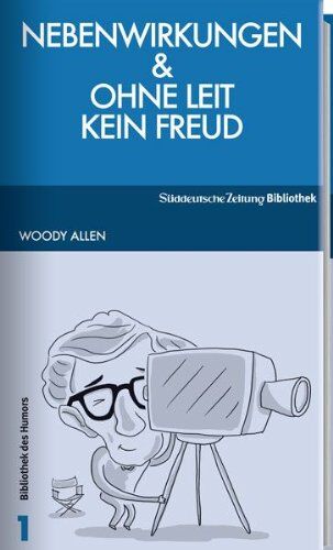 Woody Allen - Nebenwirkungen / Ohne Leit kein Freud - Preis vom 09.10.2026 07:28:09 h