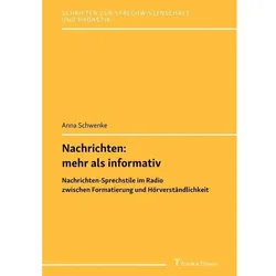 Nachrichten: mehr als informativ, Fachbücher von Anna Schwenke