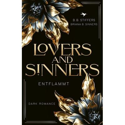 Lovers & Sinners, Taschenbuch von B. B. Stiffers,Briana B. Sinners, Nova MD, 978-3-9894226-7-4