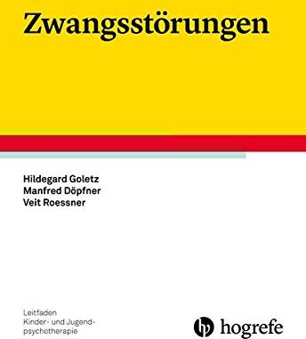 Hildegard Goletz - Zwangsstörungen (Leitfaden Kinder- und Jugendpsychotherapie) - Preis vom 02.10.2026 23:42:20 h