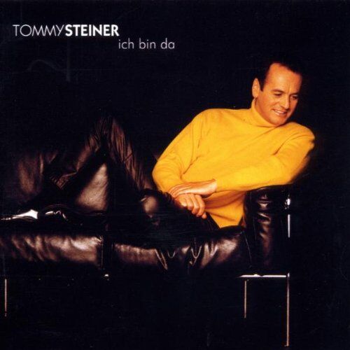 Tommy Steiner - Ich Bin Da - Preis vom 13.10.2026 11:25:28 h