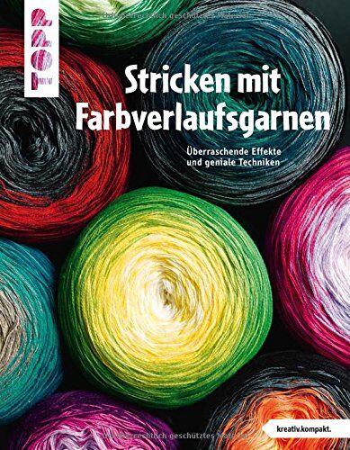 frechverlag - Stricken mit Farbverlaufsgarnen (kreativ.kompakt.): Überraschende Effekte und geniale Techniken - Preis vom 30.09.2026 09:01:18 h