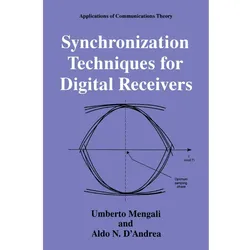 Synchronization Techniques for Digital Receivers, Fachbücher von Umberto Mengali