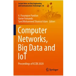 Computer Networks, Big Data and IoT, Fachbücher von Syed Mohammed Shamsul Islam, A. Pasumpon Pandian, Fernando Xavier
