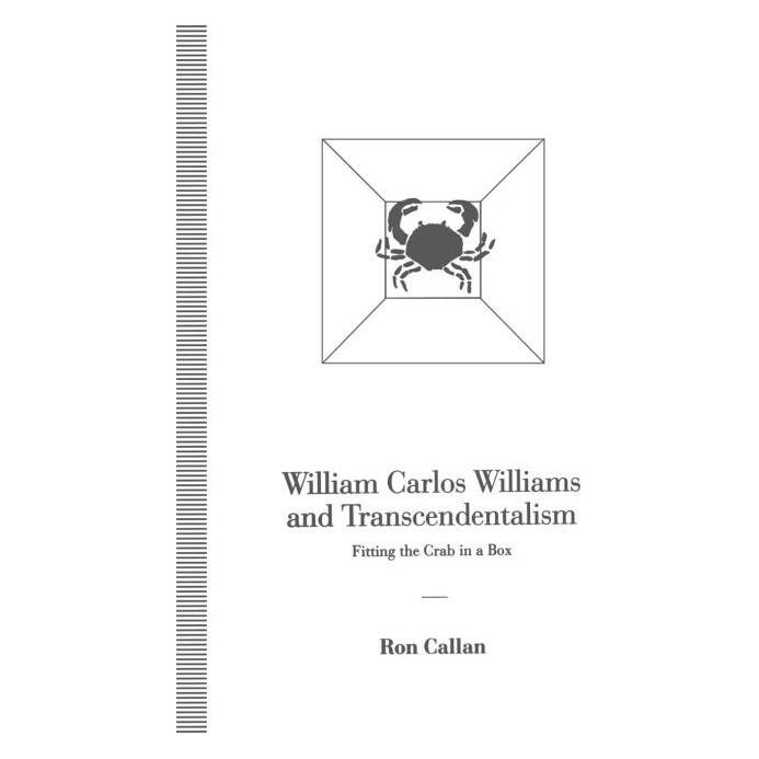 Springer William Carlos Williams and Transcendentalism (Englisch, Softcover, Ron Callan) (55817849)