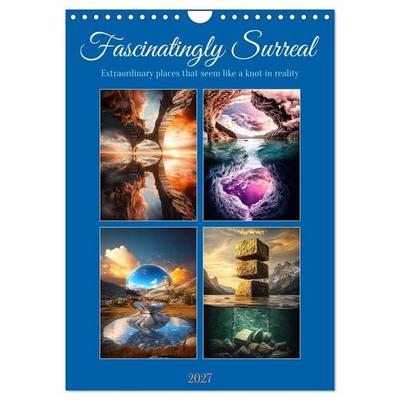 Fascinatingly Surreal (Wall Calendar 2027 DIN A4 portrait), CALVENDO 12 Month Wall Calendar