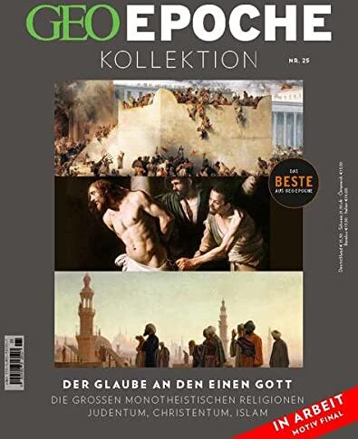 Jens Schröder - GEO Epoche KOLLEKTION / GEO Epoche KOLLEKTION 25/2021 Der Glaube an den einen Gott: Das Beste aus GEO EPOCHE - Preis vom 01.10.2026 17:08:56 h