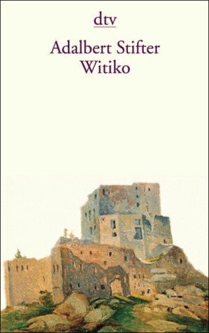 Adalbert Stifter - Witiko - Preis vom 09.10.2026 07:28:09 h