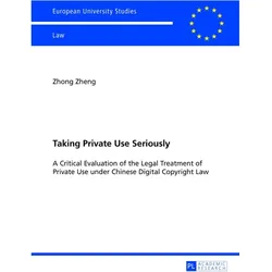Taking Private Use Seriously, Fachbücher von Zhong Zheng