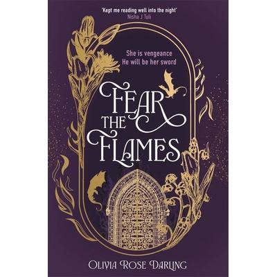 Fear the Flames, Taschenbuch von Olivia Rose Darling, Bonnier Books UK