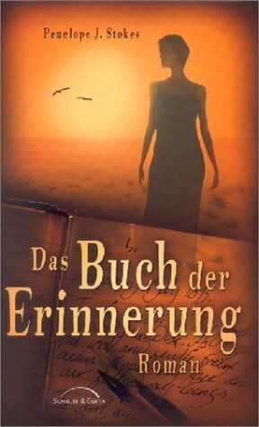 Stokes, Penelope J. - Das Buch der Erinnerung - Preis vom 13.10.2026 11:25:28 h