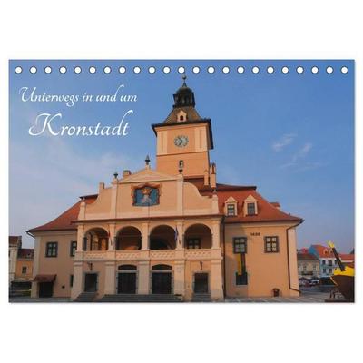 Unterwegs in und um Kronstadt (Tischkalender 2027 DIN A5 quer), CALVENDO Monatskalender